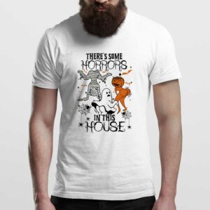 There's Some Ghosts In This House There's Some Horrors In This House White Man T Shirt White Front